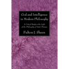 God and Intelligence in Modern Philosophy - Paperback