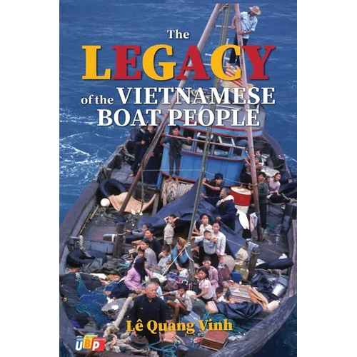 The Legacy of The Vietnamese Boat People - Paperback