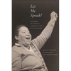 Let Me Speak!: Testimony of Domitila, a Woman of the Bolivian Mines, New Edition - Paperback