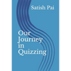 Our Journey in Quizzing - Paperback