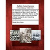 An Authentic and Thrilling Narrative of the Captivity of Mrs. Horn, and Her Two Children: With Mrs. Harris, by the Camanche Indians, and the Murder of - Paperback