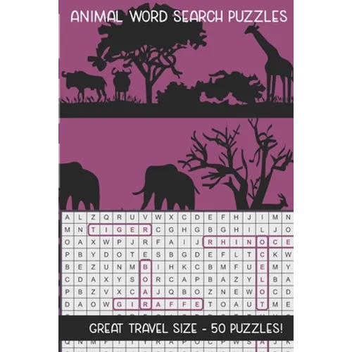 Animal Word Search Puzzles: Great Travel Size, 50 Seek and Find, Word Circle Pencil Puzzles for Kids and Adults - Paperback