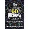 My Flashback 60th Birthday Quiz Book: Turning 60 Humor for People Born in the '60s - Paperback