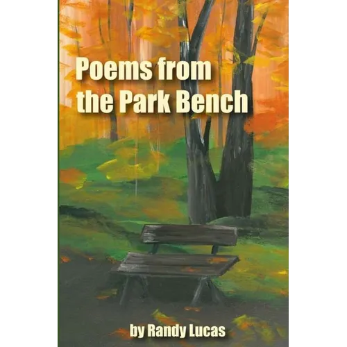 Poems from a Park Bench - Paperback