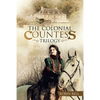 The Colonial Countess Trilogy - Paperback