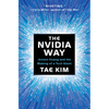 The Nvidia Way: Jensen Huang and the Making of a Tech Giant - Hardcover