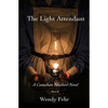 The Light Attendant: A Canadian Bluebird Novel, Part II - Paperback