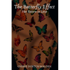 The Butterfly Effect: Her Return to Love - Paperback