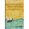 Galavanting Goddess: Alaska to Cuba and Back - Paperback