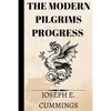 The Modern Pilgrims Progress - Paperback