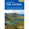 Walking on the Azores: 70 Routes Across Sao Miguel, Santa Maria, Terceria, Graciosa, Sao Jorge, Pico, Faial, Flores and Corvo - Paperback
