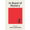 In Quest of Mystery - Paperback
