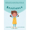 Resilience: A book to encourage resilience, persistence and to help children bounce back from challenges and adversity - Hardcover