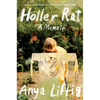 Holler Rat: A Memoir - Hardcover