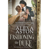 Fashioning the Duke - Paperback