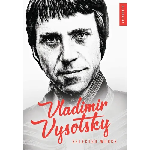Vladimir Vysotsky: Selected Works - Paperback