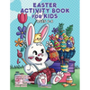 Easter Activity Book for Kids Ages 6-8: Easter Coloring Book, Dot to Dot, Maze Book, Kid Games, and Kids Activities - Paperback