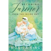 Becoming Farmor: From the Inside Out - Paperback