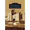 Portsmouth Naval Prison - Hardcover