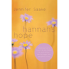 Hannah's Hope: Seeking God's Heart in the Midst of Infertility, Miscarriage, and Adoption Loss - Paperback