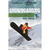 Snowboarding: The Ultimate Guide - Hardcover