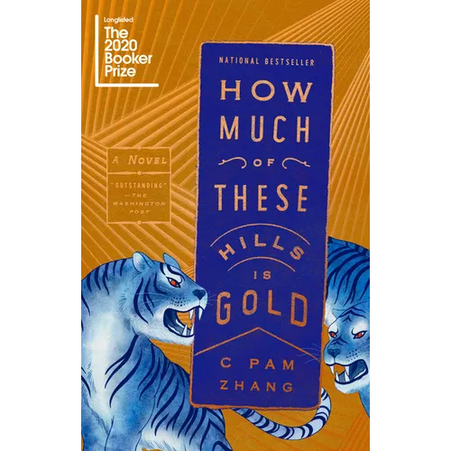 How Much of These Hills Is Gold - Paperback