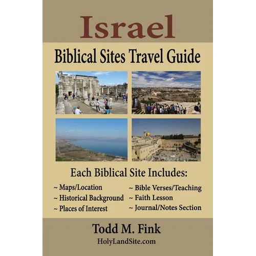 Israel Biblical Sites Travel Guide - Paperback