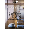 Coffee Bean Connection - Paperback
