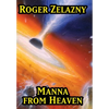 Manna from Heaven - Hardcover