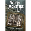 Where Monsters Lie - Paperback