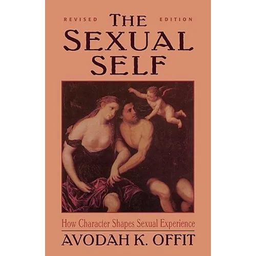 Sexual Self (Revised) (Master Work Series) - Paperback