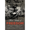 First Fruits of Freedom: The Migration of Former Slaves and Their Search for Equality in Worcester, Massachusetts, 1862-1900 - Paperback