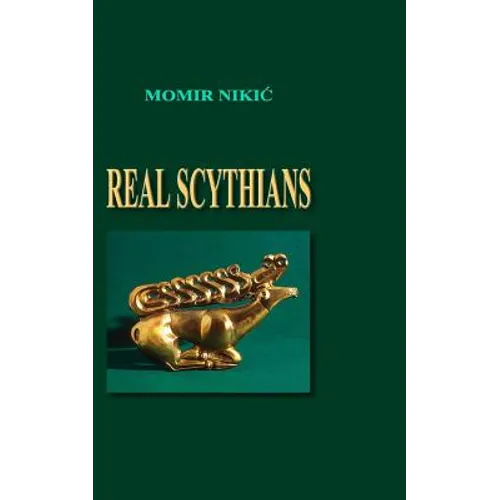 Real Scythians - Paperback