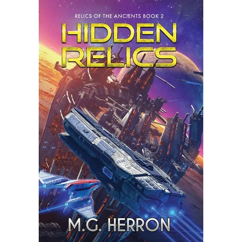 Hidden Relics - Hardcover