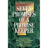 The Seven Promises of a Promise Keeper (Revised and Expanded) - Paperback