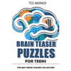 Brain Teaser Puzzles for Teens: Crazy Pavement Puzzles - 200 Puzzles with Answers - Paperback