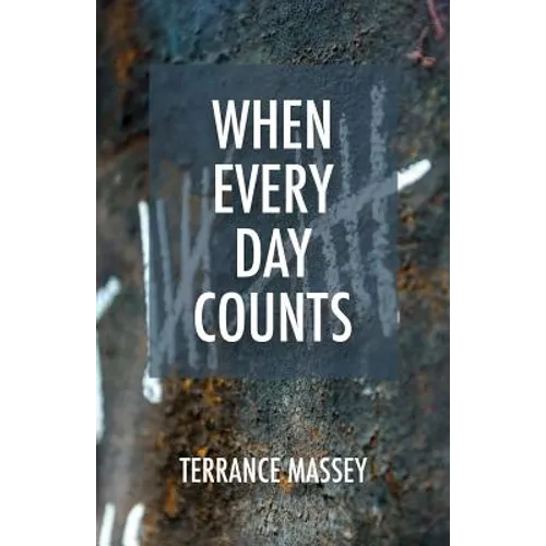 When Every Day Counts - Paperback