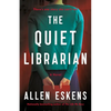 The Quiet Librarian - Hardcover
