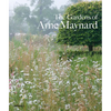 The Gardens of Arne Maynard - Hardcover
