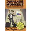 Taming Your Public Speaking Monkeys - Paperback
