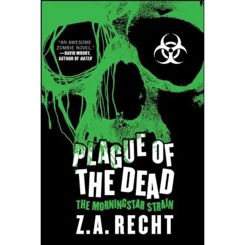 Plague of the Dead: The Morningstar Saga - Paperback