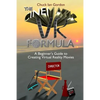 The Cinematic VR Formula: A Beginner's Guide to Creating Virtual Reality Movies - Paperback