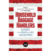 Household Baggage Handlers: 56 Stories from the Hearts and Lives of Military Wives, - Paperback