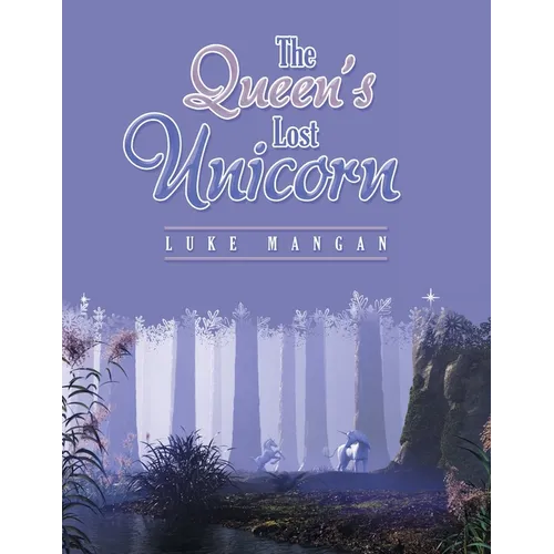The Queen's Lost Unicorn - Paperback