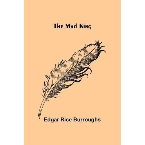 The Mad King - Paperback
