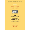 Ants Among Elephants: An Untouchable Family and the Making of Modern India - Paperback