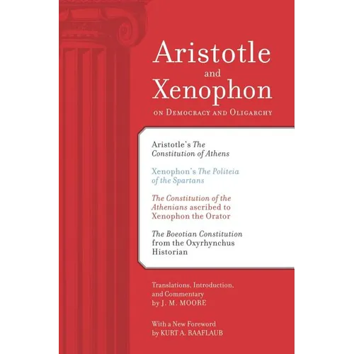 Aristotle and Xenophon on Democracy and Oligarchy - Paperback