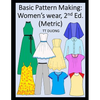Basic Pattern Making: Women's wear, 2nd Ed. (Metric) - Paperback