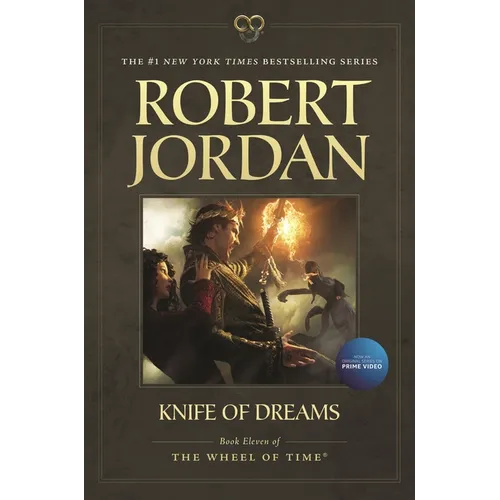 Knife of Dreams: Book Eleven of 'The Wheel of Time' - Paperback