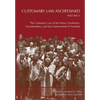 Customary Law Ascertained Volume 3. The Customary Law of the Nama, Ovaherero, Ovambanderu, and San Communities of Namibia - Paperback